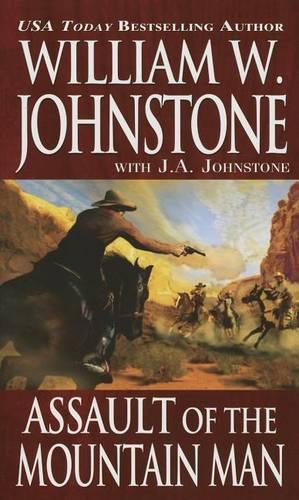 Assault of the Mountain Man