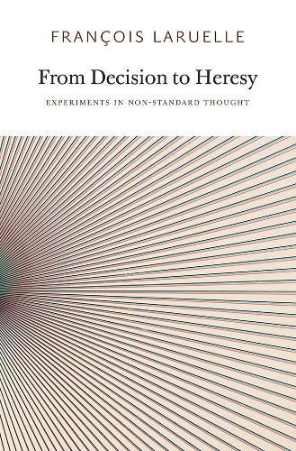From Decision to Heresy: Experiments in Non-Standard Thought
