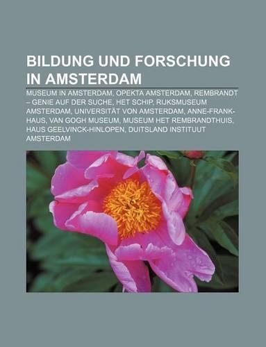 Bildung Und Forschung in Amsterdam