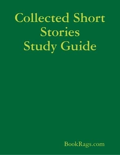 Collected Short Stories Study Guide