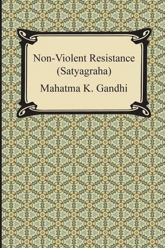 Non-Violent Resistance (Satyagraha)