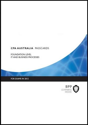 CPA Australia - IT and Business Processes: Foundation level Passcards(English)