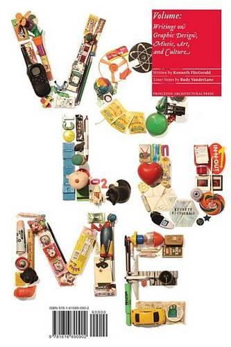 Volume: Writings on Graphic Design, Music, Art, and Culture