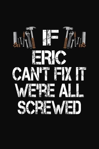 If Eric Can't Fix We're All Screwed