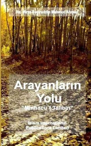 Arayanların Yolu(Minhacü't Talibîn)