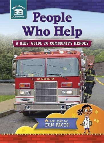 People Who Help: A Kids Guide to Community Heroes(Start Smart Community)