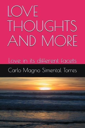 Love Thoughts and More