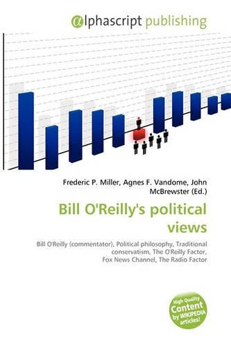 Bill O'Reilly's Political Views: (English)