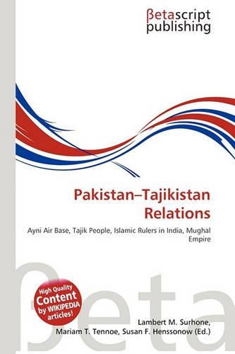 Pakistan-Tajikistan Relations: (English)
