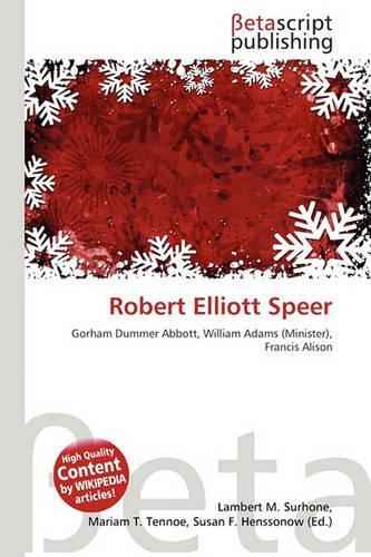 Robert Elliott Speer: (English)