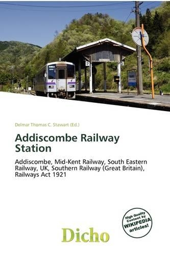 Addiscombe Railway Station