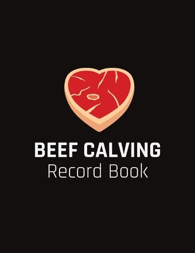Beef Calving Record Book