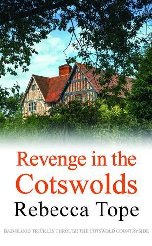 Revenge in the Cotswolds