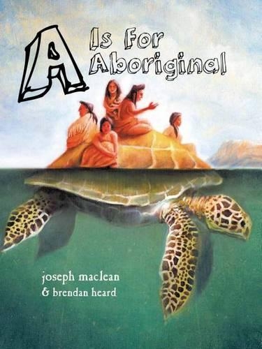 A is for Aboriginal