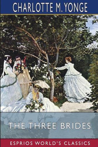 The Three Brides (Esprios Classics)