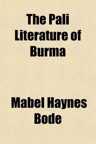 The Pali Literature of Burma