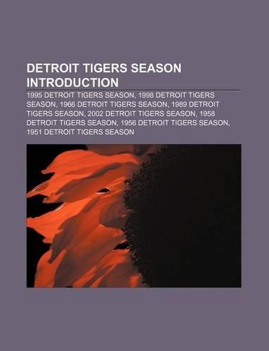 Detroit Tigers Season Introduction