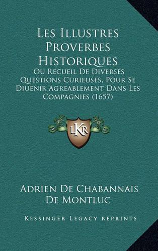 Les Illustres Proverbes Historiques