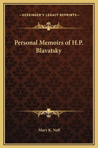 Personal Memoirs of H.P. Blavatsky
