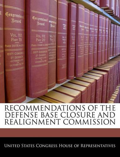 Recommendations of the Defense Base Closure and Realignment Commission