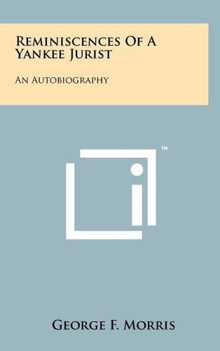 Reminiscences of a Yankee Jurist