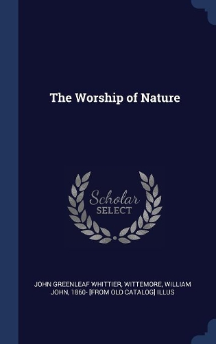 The Worship of Nature