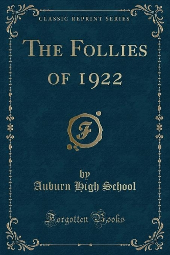 The Follies of 1922 (Classic Reprint)