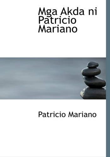 MGA Akda Ni Patricio Mariano