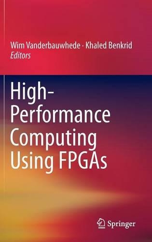 High-Performance Computing Using FPGAs