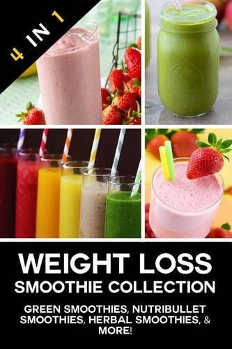 Weight Loss Smoothie Collection