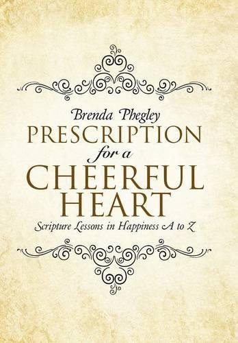 Prescription for a Cheerful Heart