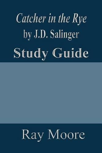 The Catcher in the Rye by J.D. Salinger