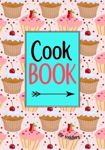 Cook Book for Toddlers