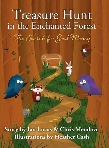 Treasure Hunt (The Search for Good Money)
