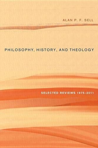 Philosophy, History, and Theology