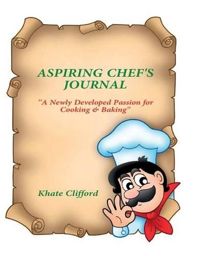 Aspiring Chef's Journal
