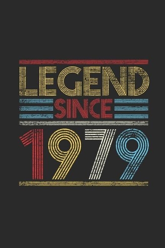 Legend Since 1979