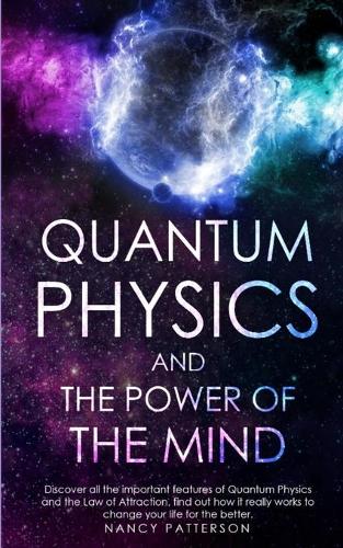 - Quantum Physics and the Power of the Mind -