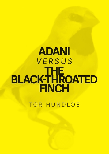 Adani versus the Black-throated Finch