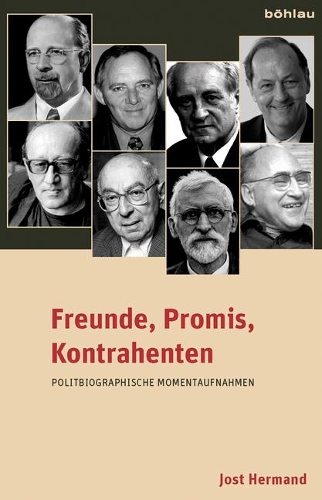 Freunde, Promis, Kontrahenten: Politbiographische Momentaufnahmen