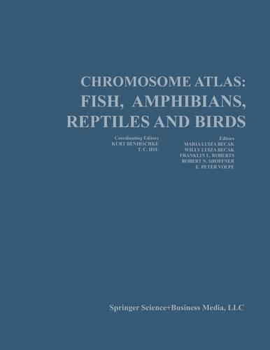 Chromosome Atlas: Fish, Amphibians, Reptiles, and Birds