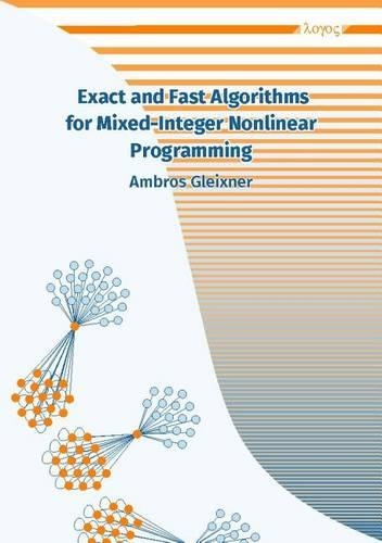 Exact and Fast Algorithms for Mixed-Integer Nonlinear Programming