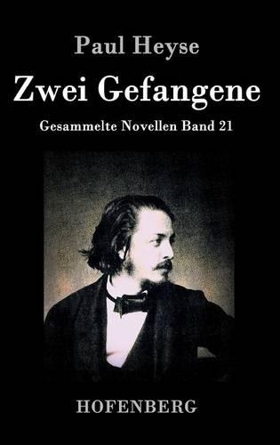Zwei Gefangene