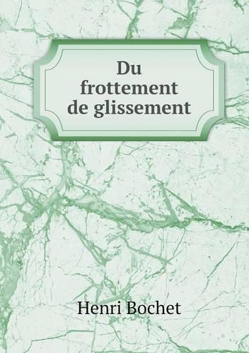 Du frottement de glissement
