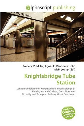 Knightsbridge Tube Station: (English)