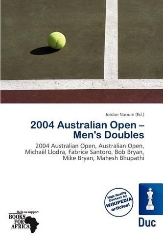 2004 Australian Open - Men's Doubles