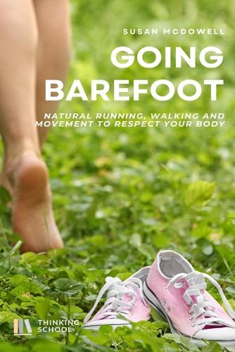 Going barefoot