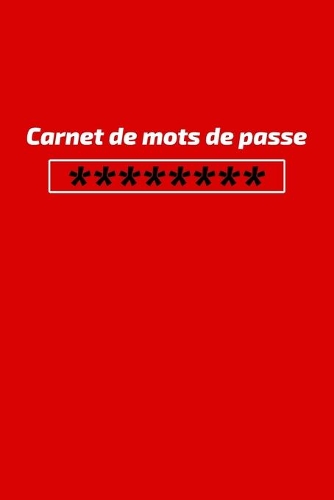 Carnet de mots de passe: Organiseur d'adresses internet personnel avec des onglets alphabétiques et des numéros