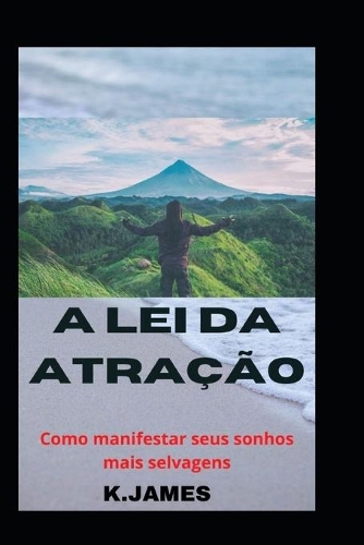 A Lei Da Atração