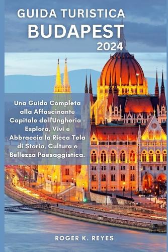 Guida Turistica Budapest 2024